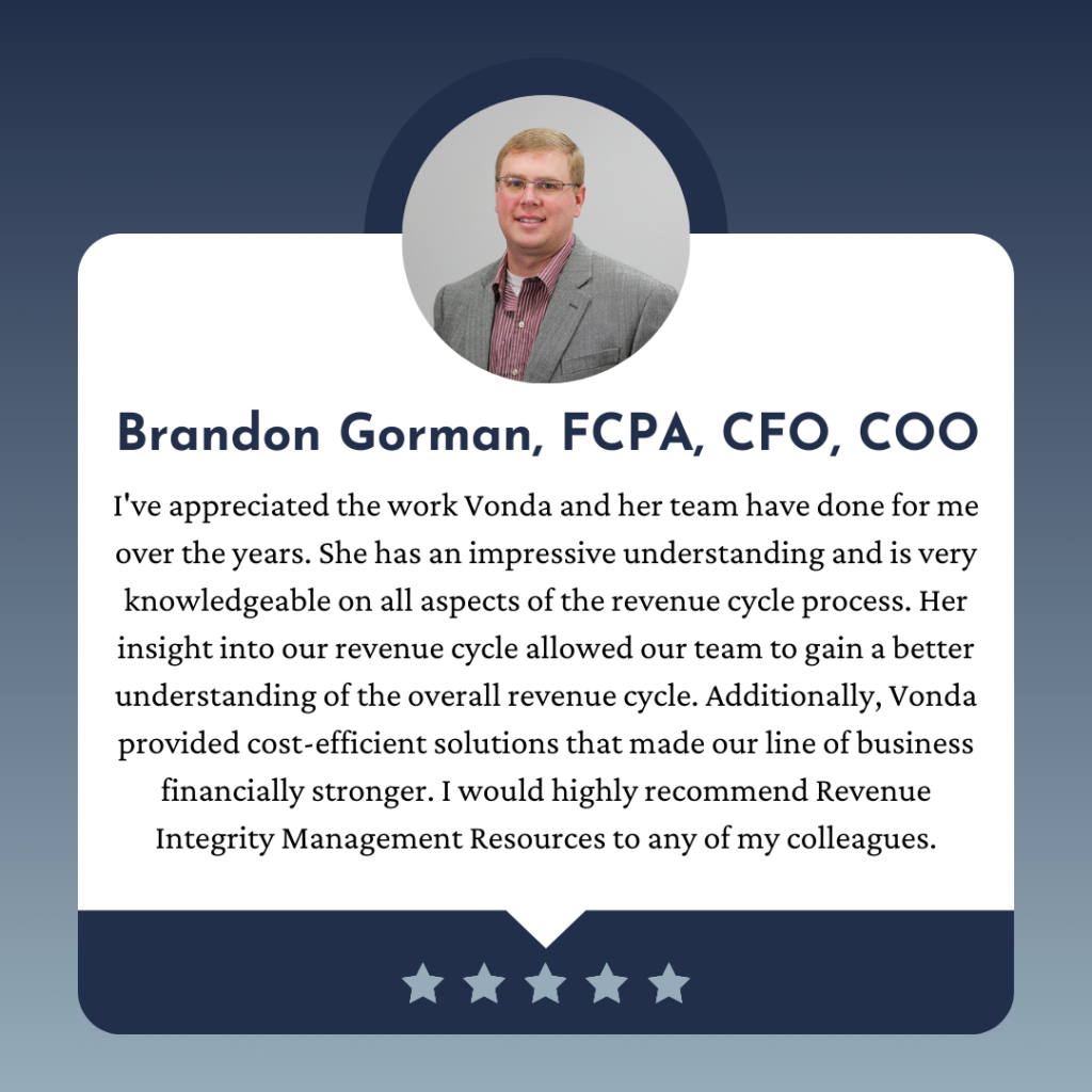 A testimonial quote from Brandon Gorman, FCPA, CFO, COO, praising Vonda and her team’s expertise in the revenue cycle process appears under his portrait. Below the quote is a five-star rating, highlighting how they became part of Our Story.